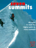 Seven Summits: the Quest to Reach the Highest Point on Every Continent
