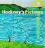 Hockney's Pictures: The Definitive Retrospective