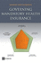 Governing Mandatory Health Insurance: Learning From Experience