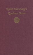Robert Browning? S Rondures Brave