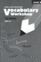 Vocabulary Workshop: Test Book Level G Form a