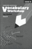 Vocabulary Workshop Test Booklet Level G-Form B