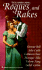 Rogues and Rakes