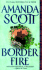 Border Fire