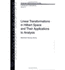 Linear Transformations in Hilbert Space and Their Applications to Analysis (Colloquium Publications (Amer Mathematical Soc))