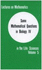 Some Mathematical Questions in Biology No. 6: Prcdngs of 6th Symp on Math Biology Hld in Philadelphia, 12-71 (005) (Lectures on Math in the Life Sci Vol 5)