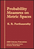 Probability Measures on Metric Spaces (Ams Chelsea Publishing, 352)