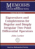 Eigenvalues and Completeness for Regular and Simply Irregular Two-Point Differential Operators (Memoirs of the American Mathematical Society)