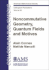Noncommutative Geometry, Quantum Fields and Motives (Colloquium Publications, Amer Mathematical Society, Band 55) Connes, Alain and Matilde Marcolli