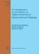 An Introduction to the Theory of Higher-Dimensional Quasiconformal Mappings (Mathematical Surveys and Monographs)