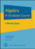 Algebra: a Graduate Course (Graduate Studies in Mathematics, 100)