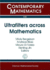 Ultrafilters Across Mathematics