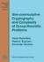 Non-Commutative Cryptography and Complexity of Group-Theoretic Problems