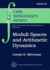Moduli Spaces and Arithmetic Dynamics (Crm Monograph Series)