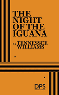 The Night of the Iguana (Acting Edition for Theater Productions)