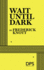 Wait Until Dark