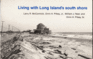 Living With Long Island's South Shore