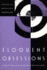 Eloquent Obsessions: Writing Cultural Criticism
