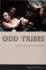 Odd Tribes: Toward a Cultural Analysis of White People