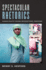 Spectacular Rhetorics: Human Rights Visions, Recognitions, Feminisms (Next Wave: New Directions in Women's Studies)