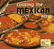 Cooking the Mexican Way (Easy Menu Ethnic Cookbooks)