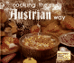 Cooking the Austrian Way (Easy Menu Ethnic Cookbooks)