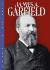 James Garfield (Presidential Leaders)