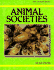 Animal Societies (How Animals Behave)