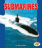 Submarines (Pull Ahead Books-Mighty Movers)