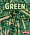 Green (First Step Nonfiction-Colors)