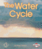 The Water Cycle (First Step Nonfiction? Water)