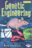 Genetic Engineering (Cool Science)