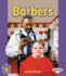 Barbers (Pull Ahead Books? Community Helpers)