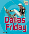 Dallas Friday (Amazing Athletes)
