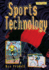 Sports Technology (Cool Science (Library))