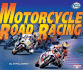 Motorcycle Road Racing (Motor Mania)