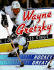 Wayne Gretzky: Hockey Great (Achievers)