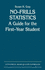 No-Frills Statistics: a Guide for the First-Year Student