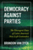 Democracy Against Parties: the Divergent Fates of Latin America's New Left Contenders (Pitt Latin American Series)