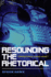 Resounding the Rhetorical: Composition as a Quasi-Object (Composition, Literacy, and Culture)