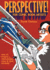 Perspective! for Comic Book Artists: How to Achieve a Professional Look in Your Artwork