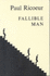 Fallible Man: Philosophy of the Will (Social Bond / Werner Stark)