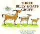Three Billy Goats Gruff
