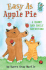 Easy as Apple Pie: a Harry and Emily Adventure (a Holiday House Reader, Level 2)