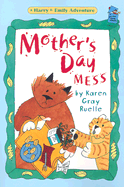Mother's Day Mess: a Harry & Emily Adventure (a Holiday House Reader, Level 2) (Holiday House Readers Level 2)