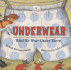 Underwear: What We Wear Under There