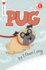 Pug (I Like to Read)