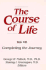 The Course of Life: Completing the Journey: 7