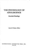 The Psychology of Adolescence, Essential Readings
