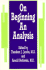 On Beginning an Analysis